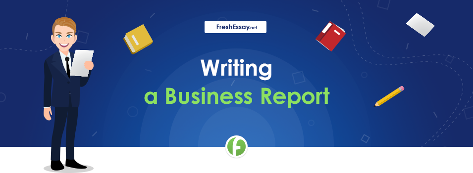 Writing a Business Report