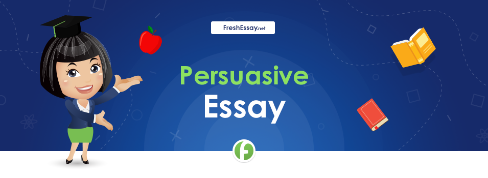 Create Persuasive Essay