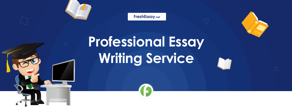 Proffesional Essay Writing Service