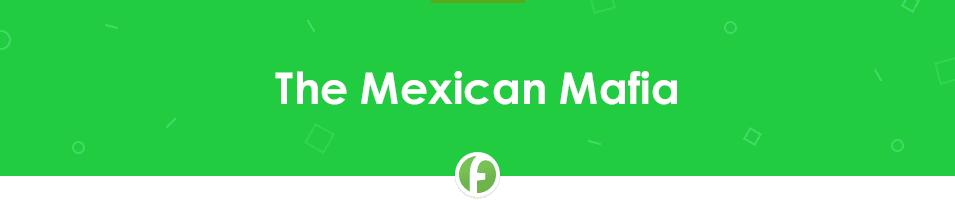 The Mexican Mafia Research Paper