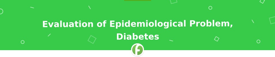Evaluation of Epidemiological Problem